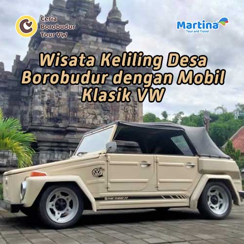 Wisata Keliling Desa Borobudur dengan Mobil Klasik VW
